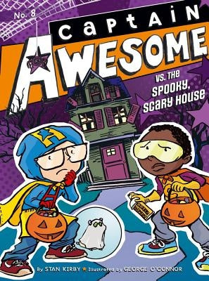 Captain Awesome vs. the Spooky, Scary House, 8 by Kirby, Stan