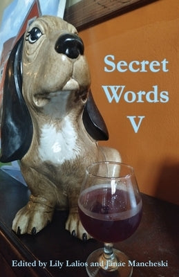 Secret Words Volume Five by Mancheski, Janae