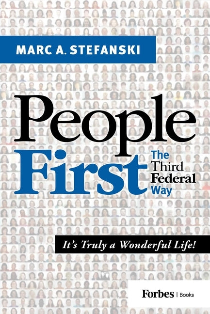 People First: The Third Federal Way by Stefanski, Marc A.