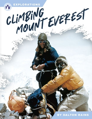 Climbing Mount Everest by Rains, Dalton