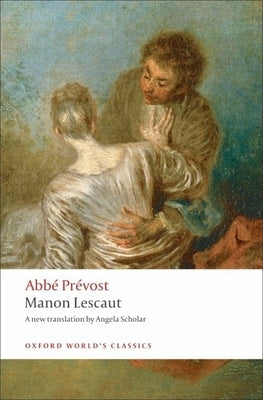 Manon Lescaut by PrÃ©vost, AbbÃ©