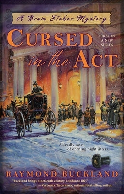 Cursed in the Act by Buckland, Raymond