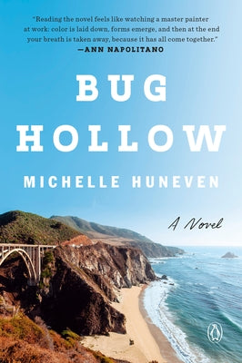 Bug Hollow by Huneven, Michelle