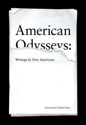 American Odysseys: Writings by New Americans by Alarcon, Daniel
