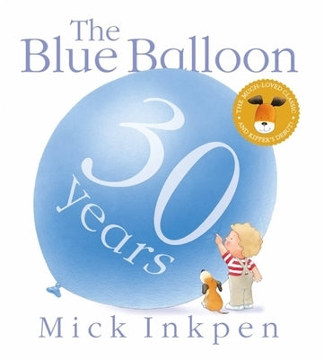 The Blue Balloon by Inkpen, Mick