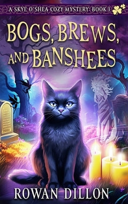 Bogs, Brews, and Banshees: A Skye O'Shea Paranormal Cozy Mystery by Nicholas, Christy