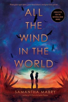 All the Wind in the World by Mabry, Samantha