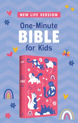 One-Minute Bible for Kids [Girls' Cover]: New Life Version by Barbour Bibles
