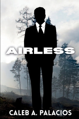 2350: Airless by Palacios, Caleb A.