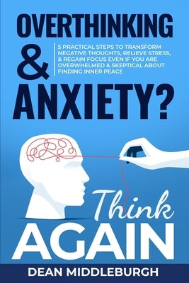 Overthinking by Middleburgh, Dean