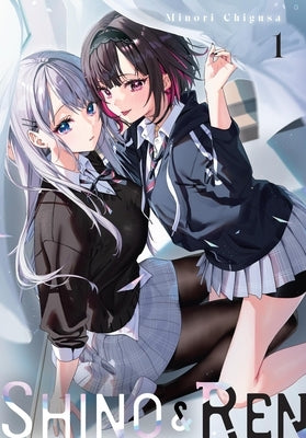 Shino & Ren, Vol. 1 (Manga) by Chigusa, Minori
