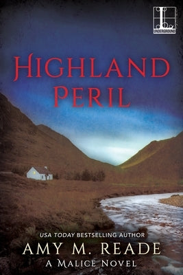 Highland Peril by Reade, Amy M.