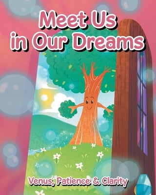 Meet Us In Our Dreams by Venus
