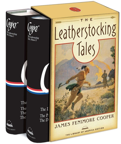 The Leatherstocking Tales: A Library of America Boxed Set by Cooper, James Fenimore
