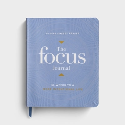 The Focus Journal by Reeves Cherry, Cleere