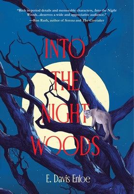 Into the Night Woods by Enloe, E. Davis