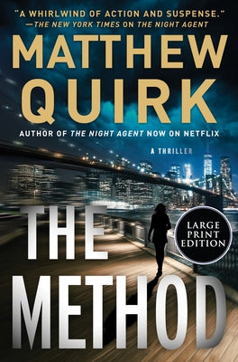 The Method by Quirk, Matthew