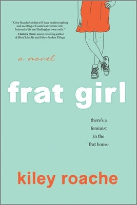Frat Girl by Roache, Kiley