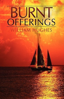 Burnt Offerings by Hughes, William