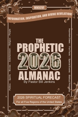 The Prophetic Almanac 2026 by Jenkins, Bill