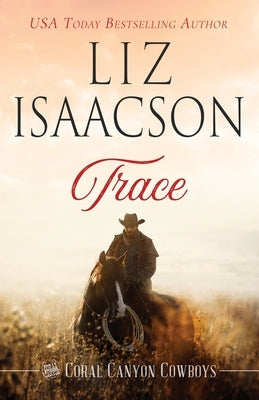 Trace: A Young Brothers Novel by Isaacson, Liz