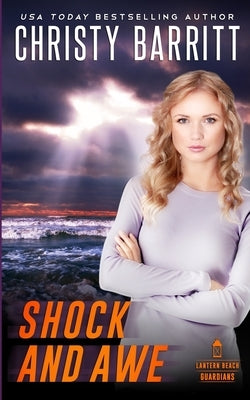 Shock and Awe by Barritt, Christy