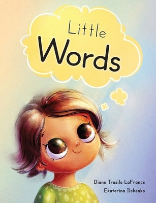 Little Words by LaFrance, Diane