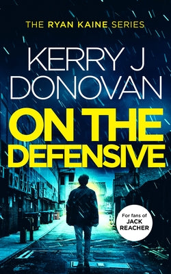 On the Defensive by Donovan, Kerry J.