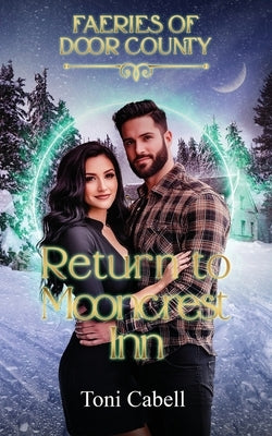 Return to Mooncrest Inn by Cabell, Toni