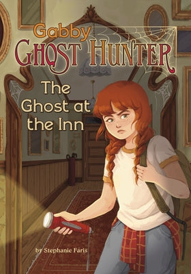 The Ghost at the Inn by Faris, Stephanie