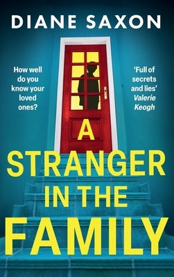 A Stranger in the Family by Saxon, Diane