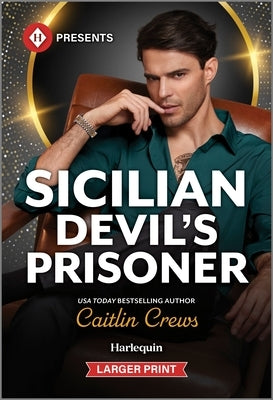 Sicilian Devil's Prisoner by Crews, Caitlin