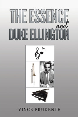 The Essence and Duke Ellington by Prudente, Vince