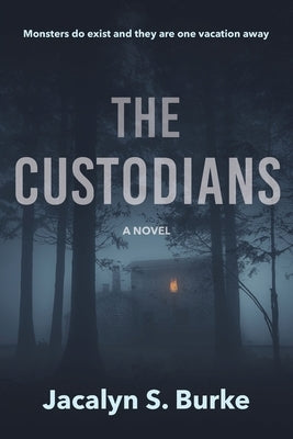 The Custodians by Burke, Jacalyn S.