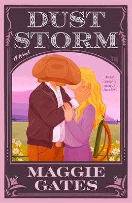 Dust Storm by Gates, Maggie