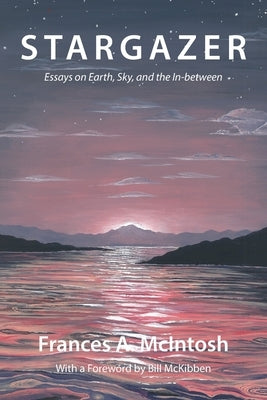 Stargazer by McIntosh, Frances A.