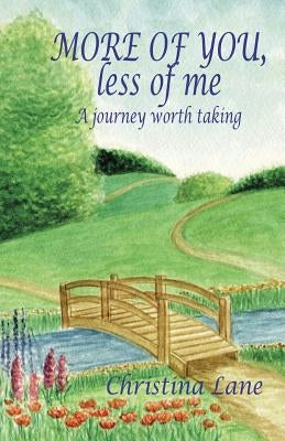 More of You, Less of Me by Lane, Christina