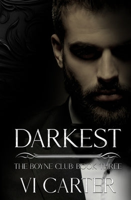 Darkest by Carter, VI