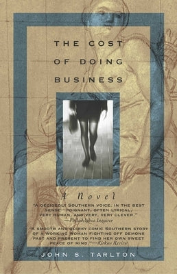 The Cost of Doing Business by Tarlton, John S.