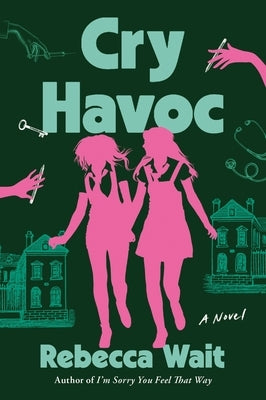 Cry Havoc by Wait, Rebecca