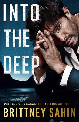 Into the Deep by Sahin, Brittney