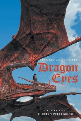 Dragon Eyes by Hobbs, Lawrence D.