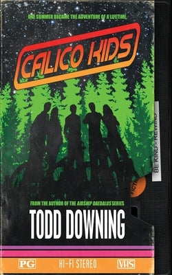 Calico Kids by Downing, Todd