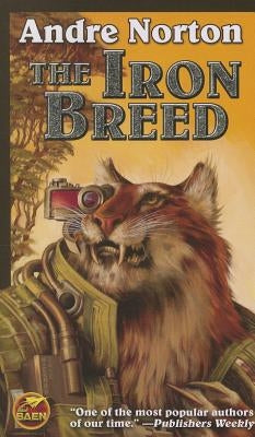 The Iron Breed by Norton, Andre