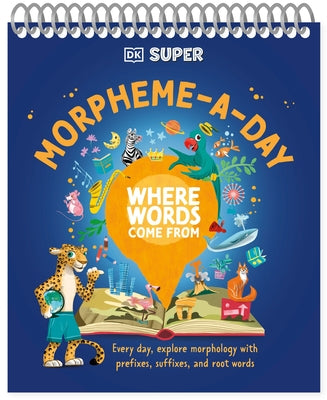 DK Super Where Words Come from Morpheme-A-Day by DK