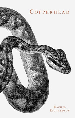 Copperhead by Richardson, Rachel