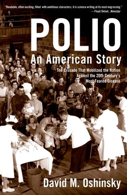 Polio by Oshinsky