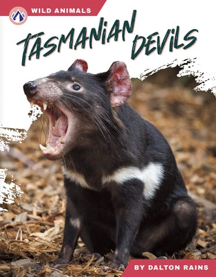 Tasmanian Devils by Rains, Dalton