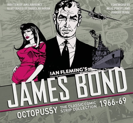 The Complete James Bond: Octopussy - The Classic Comic Strip Collection 1966-69 by Fleming, Ian