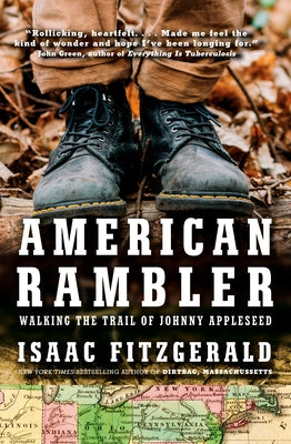 American Rambler: Walking the Trail of Johnny Appleseed by Fitzgerald, Isaac